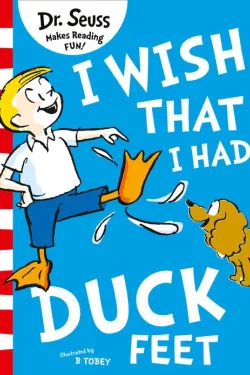 I Wish That I Had Duck Feet