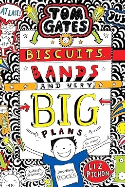 (Tom Gates(Biscuits Bands and Very Big Plans