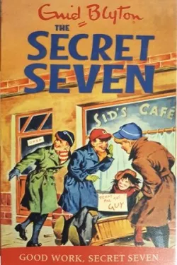 Go Ahead, Secret Seven