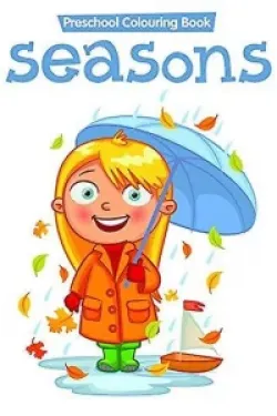 360351 Preschool Colouring Book..Seasons