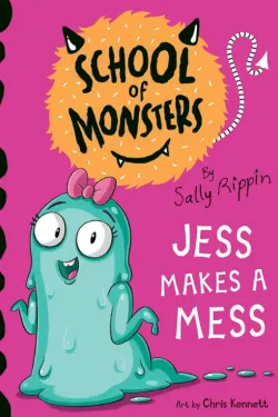School of Monsters: (jess makes a mess)
