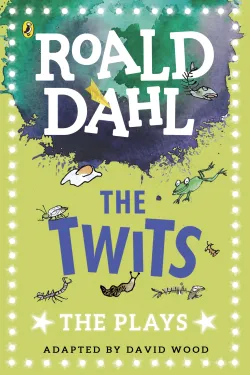 The Twits :The Plays