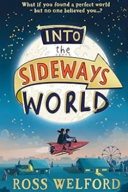 Into the Sideways World