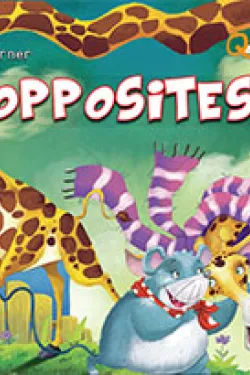 Early Learner : Opposites